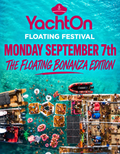 September 7th - THE FLOATING BONANZA EDITION