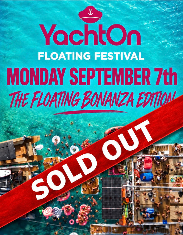 September 7th - THE FLOATING BONANZA EDITION