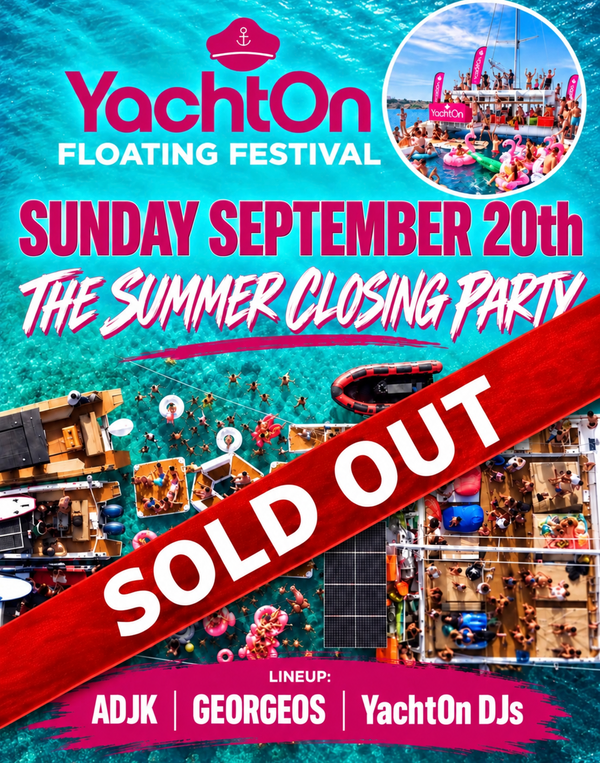 September 20th - SUMMER CLOSING PARTY w/ ADJK / GEROGEOS / YachtOn DJs