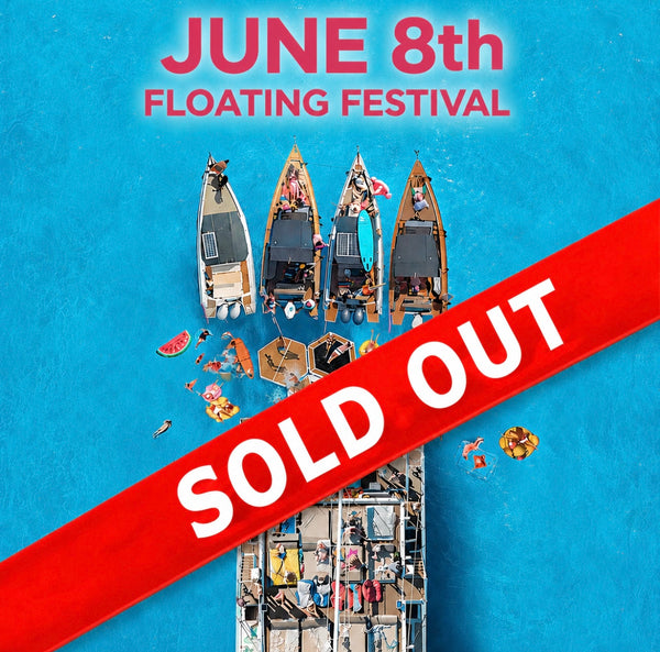 June 8th - Floating Festival