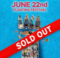 June 22nd - Floating Festival