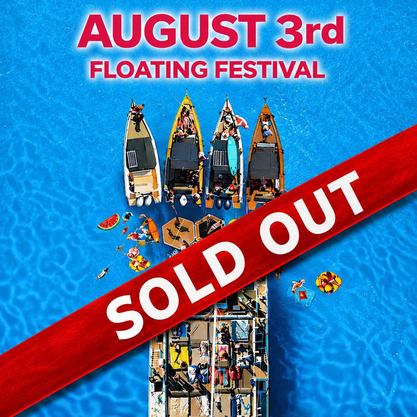 August 3rd - Floating Festival